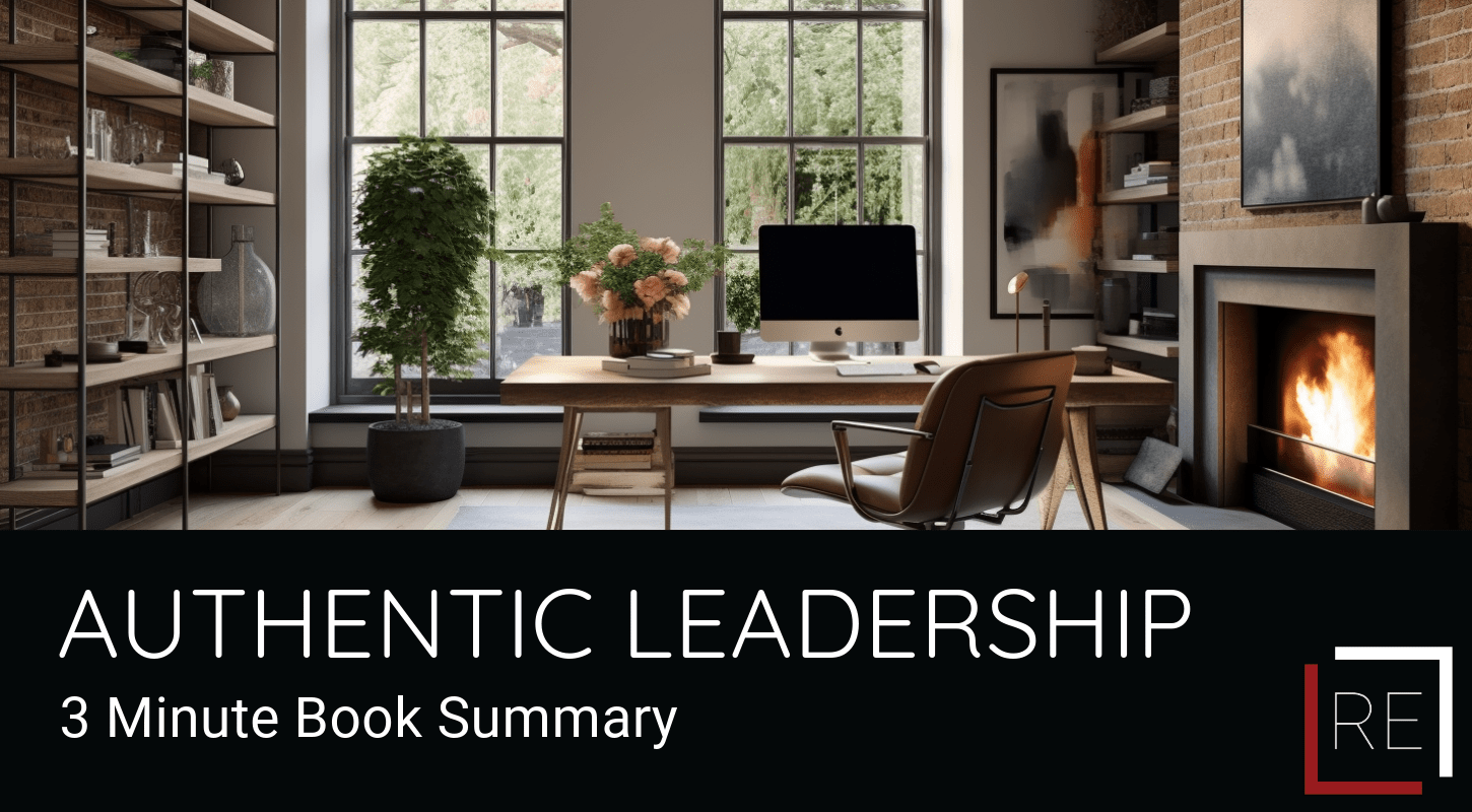 Authentic Leadership: Cultivating Genuine Success in Luxury Real Estate