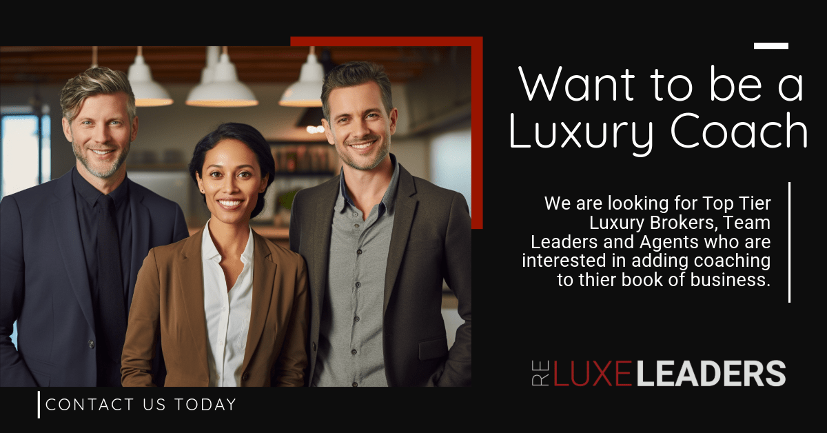 Want to be a luxury real estate coach?